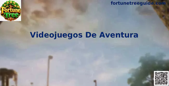 Videojuegos De Aventura en Fortune Tree
