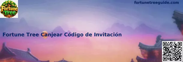 Obtener código de invitación oficial Fortune Tree