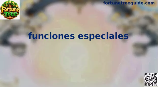 Funciones especiales de Fortune Tree en México