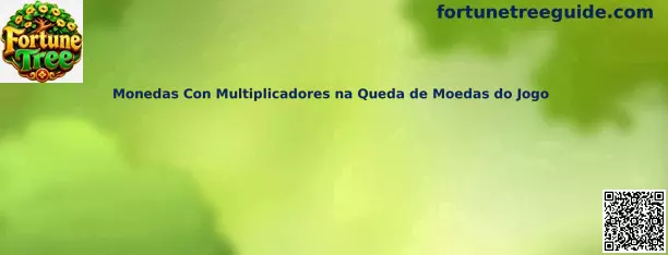 Monedas Con Multiplicadores na Queda de Moedas do Jogo