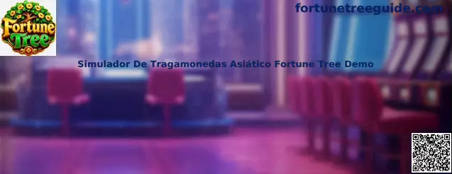 Simulador De Tragamonedas Asiático Fortune Tree Demo