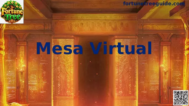 Mesa Virtual interactiva de Fortune Tree para usuarios en México